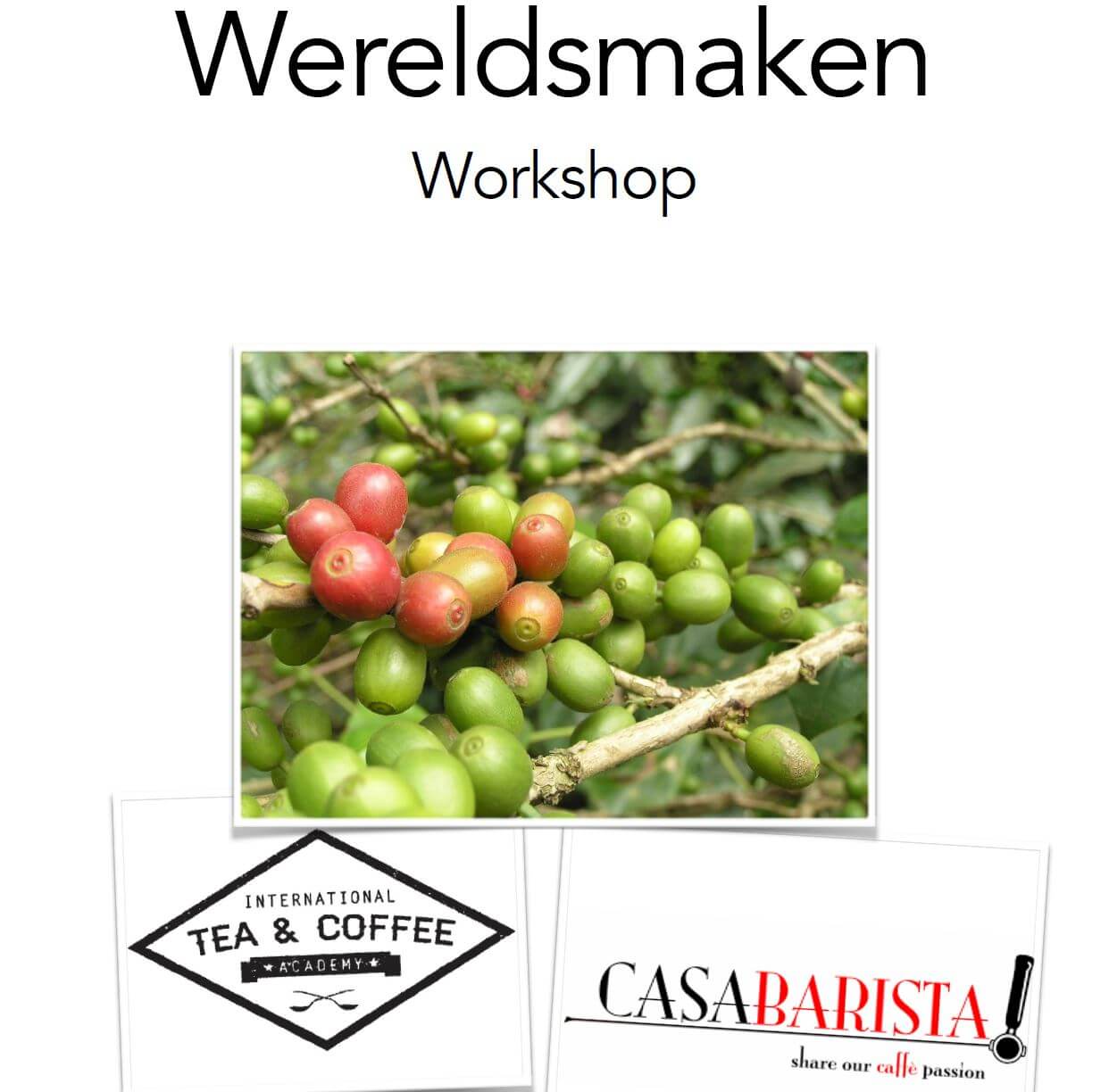 Workshop Koffie -Wereld- Smaken